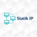 Statik / Dinamik IP Nedir?