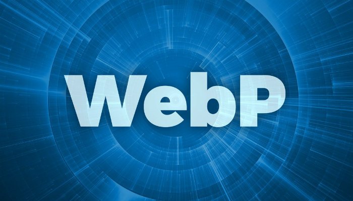 WebP Nedir? WebP Avantajları Nelerdir ?